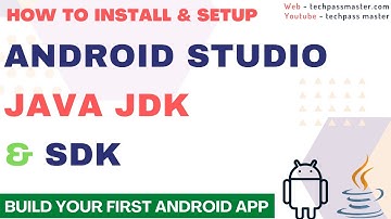 Install & Setup Android Studio Java JDK & SDK | Android Studio JDK Download