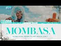 Marioo Mombasa Lyrics MIMIMCXII 
