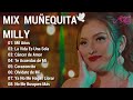 Mix muequita milly  por siempre  xitos 2024   homenaje music