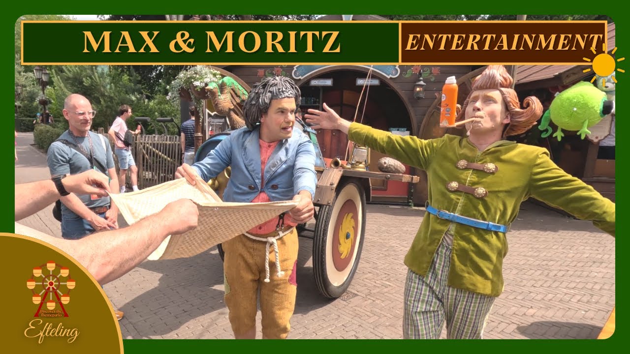 🎭 Max & Moritz | Etenstijd en Mooi maken - [Entertainment] - Zomer Efteling 2025