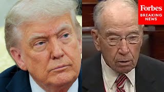 JUST IN: Grassley Details Whistleblower Reports, Claims Trump FBI Probe Was 'Politically Motivated'