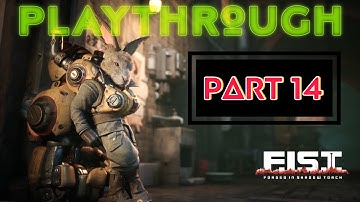 F.I.S.T. Forged in Shadow Torch - Epic Playthrough Part 14