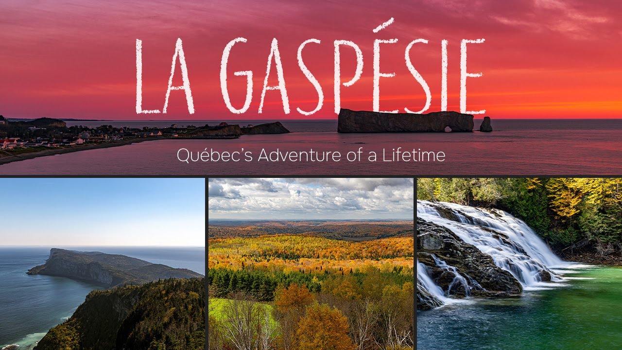 [TRAILER] La Gaspésie: Québec's Adventure of a Lifetime - YouTube