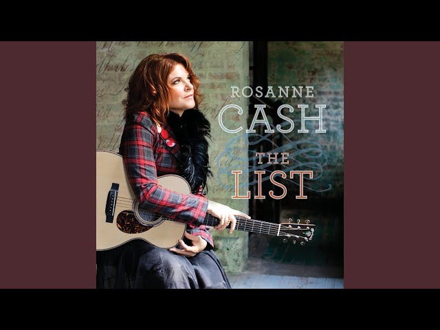 Rosanne Cash - Miss The Mississippi And You
