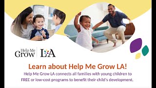 Learn about Help Me Grow LA 9/29/2022