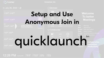 Use UCW Secure Browser for Anonymous Join with MS Teams - Kramer Quicklaunch