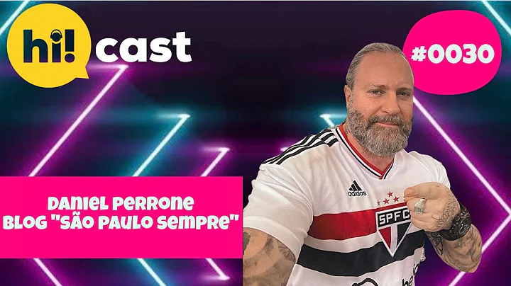 Daniel Perrone - Blog So Paulo sempre - Hi!cast po...