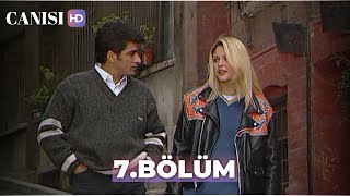 Canısı 7. Bölüm | HD Restorasyon