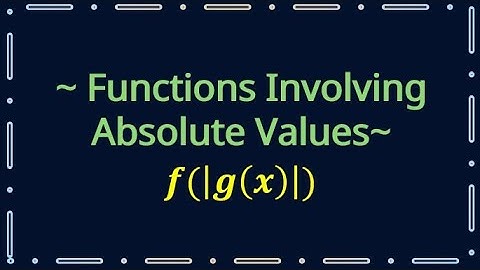📘 Understanding Absolute Value as a Function