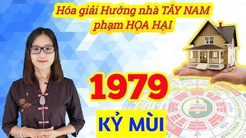 Hướng nhà tây nam là hướng xấu hóa giải năm 2024