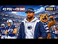 🎥🔴 #2 PSU v #19 SMU ( BANG💥🔟 LEAGUE) — WEEK 1