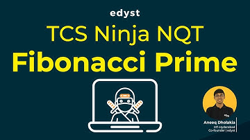 Fibonacci Prime Solution | TCS Ninja NQT | Edyst