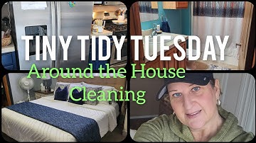 CLEANING AROUND THE HOUSE  // TINY TIDY TUESDAY //  COLLAB