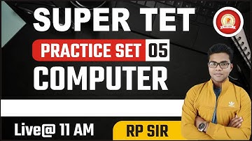 PRACTICE SET - 5 || SUPER TET || STET COMPUTER CLASS || सुपरटेट कंप्युटर ||  /GYAN_GANGA