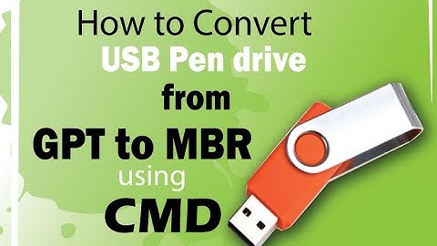 How to convert USB from GPT to MBR using CMD (Command Prompt)