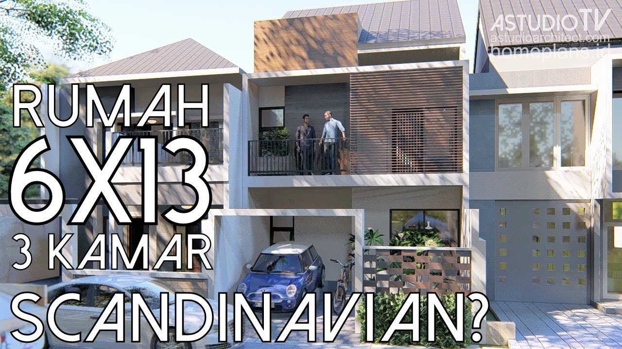 Desain Rumah 6x13 M2 Scandinavian Kode 012a Youtube