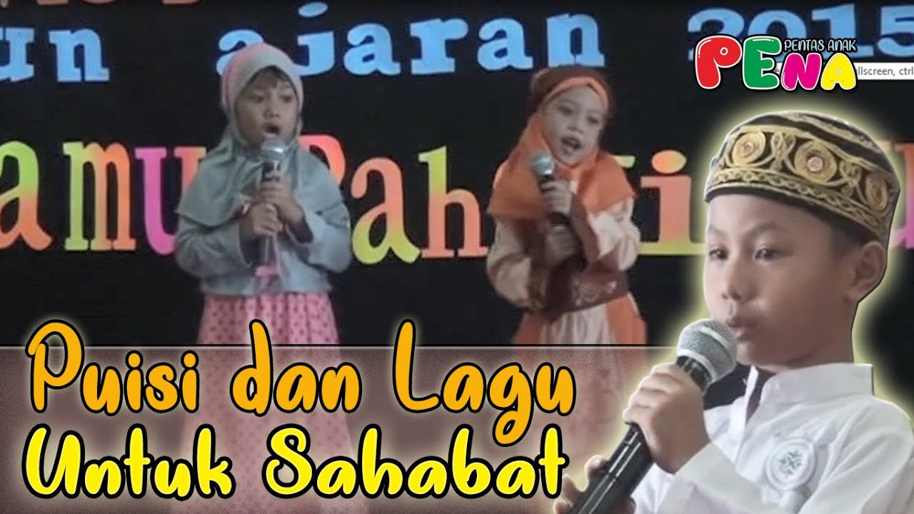 Puisi dan lagu untuk sahabat YouTube Puisi dan lagu untuk sahabat YouTube