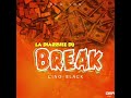 Cino-black  la diarrhée du break (audio officiel)