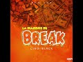 Cinoblack  la diarrhe du break audio officiel