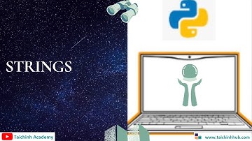 Lesson 5-  String trong Python