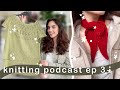 Knitting podcast ep 3  ranunculus mini scarves designing my own patterns  woozy by cline