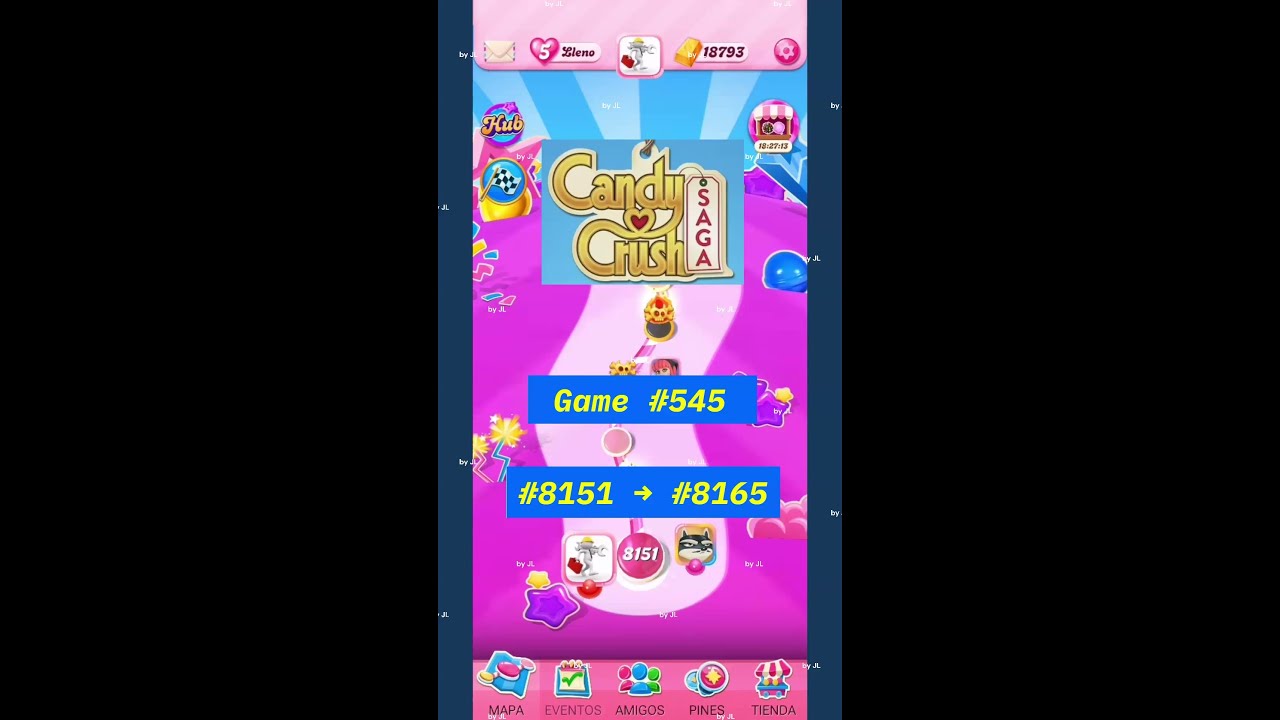 Game #545 - #8151 ️ #8165 - Full Game Android -📱- Candy Crush Saga ...