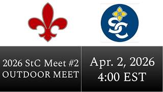 Outdoor Track StC Meet #2, 2026
