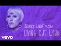 Brooke Candy - Living Out Loud (Madison Mars Remix) [Audio] ft. Sia