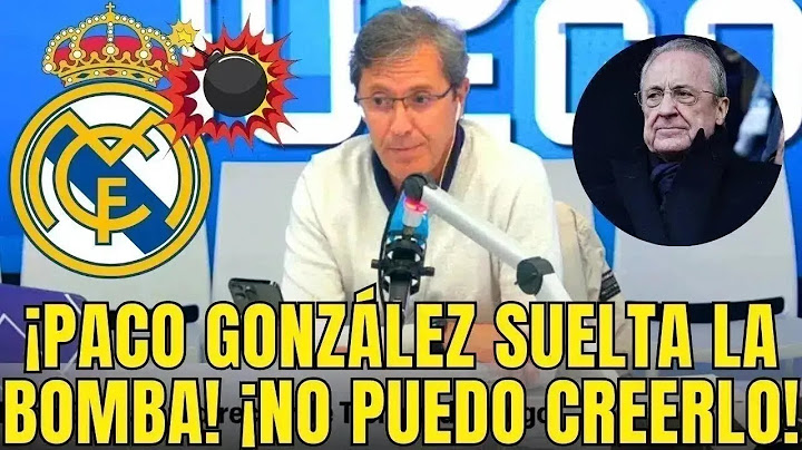 PACO GONZÁLEZ DROPS THE BOMBSHELL! NO ONE EXPECTED THIS! REAL MADRID NEWS TODAY