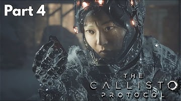The Callisto Protocol I Chapter 4- Habitat [PS5 4K 60 FPS Gameplay Part 4] [No Commentary]