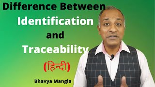 Difference Between Identification And Traceability Iatf 16949 Hindi Bhavya Mangla