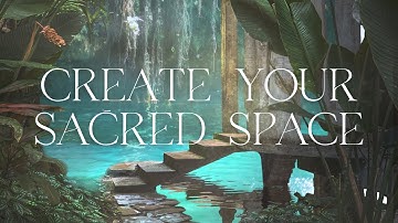 Create your Sacred Space and Talk to your Spirit Guide | Meditation