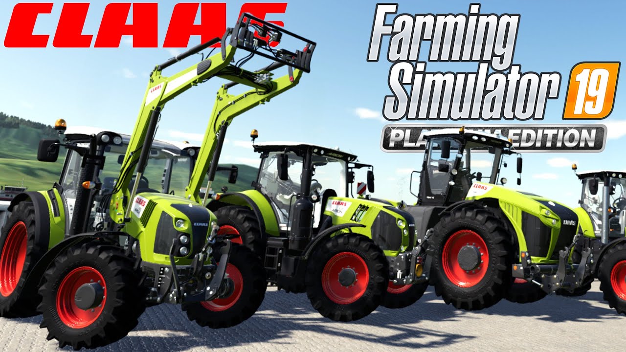 Farming Simulator 19 Platinum Edition Claas CLAAS TRACTORS! - Farming Simulator 19 Platinum Edition - First Look