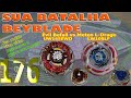 Sua Batalha Beyblade 176 - Evil Befall UW145EWD vs Meteo L-Drago LW105LF (Your Beyblade Battle)