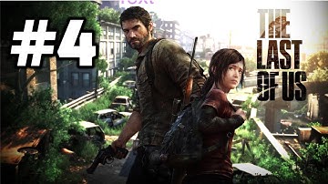 The Last Of Us Gameplay Walkthrough EP:4 (Chasing Robert)