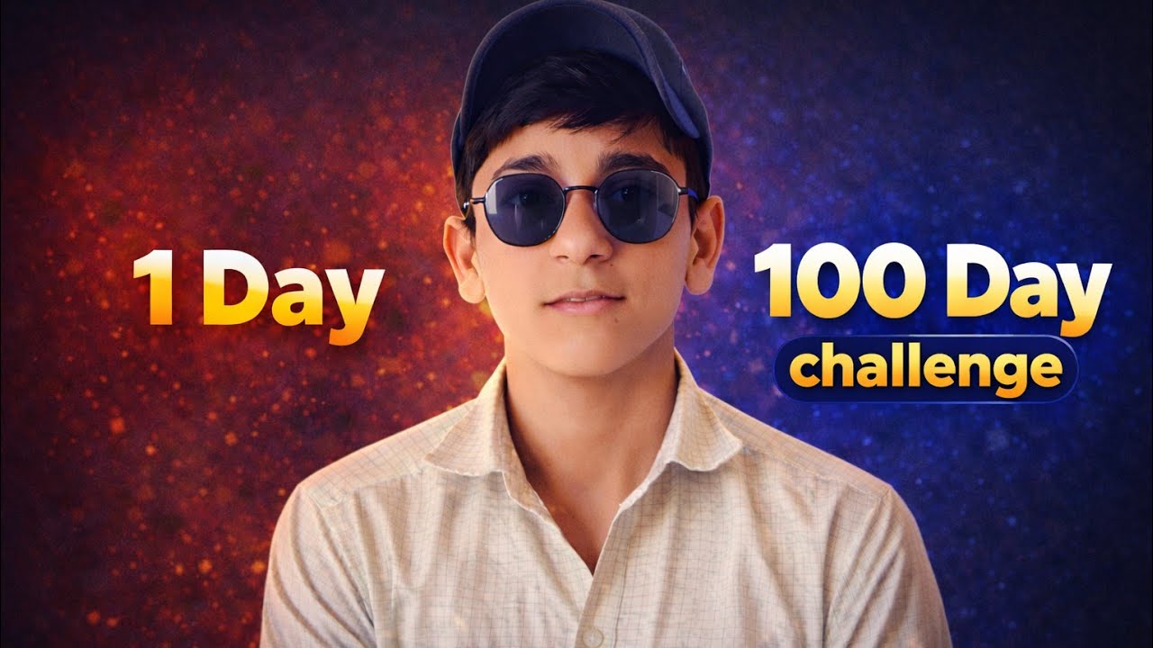 Day 1 to Day 100 Challenge – जिंदगी बदलने का चैलेंज 🔥 - YouTube