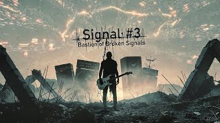 Signal 3 Bastion Of Broken Signals #fretwalkers  #guitarcommunity  #postapocalypticart  #scifiworlds