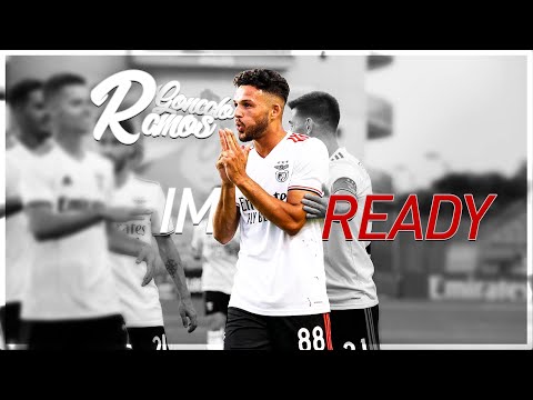 GONCALO RAMOS - I'M READY! - Benfica 2021