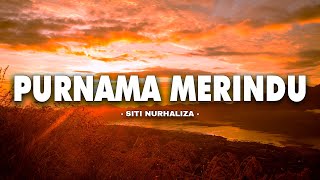 Siti Nurhaliza - Purnama Merindu（Lirik Video)