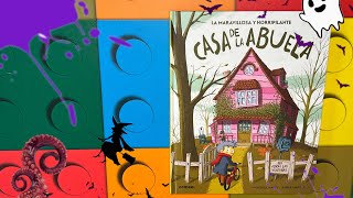 Cuentos infantiles en español; La maravillosa y horripilante casa de la abuelita libro infantil