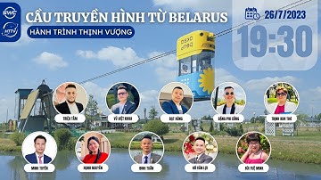 #HTTV - 26.7.2023 | Cầu truyền hình trực tiếp từ Belarus
