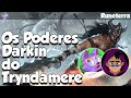 OS PODERES DARKIN QUE O TRYNDAMERE POSSUI, FUROS NAS HISTÓRIAS DO LOL E MAIS! feat @Universo Lúdico