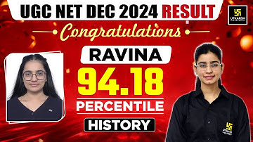 UGC NET December 2024 | NET Topper Interview | Ravina, 94.18 Percentile | History