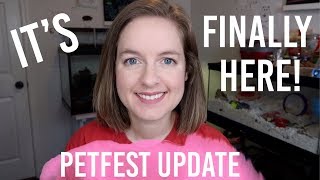 Update Petfest, Videos & More