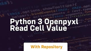 Python 3 openpyxl read cell value
