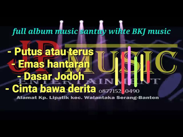 Full Album Musik Santuy White BKJ MUSIC class=