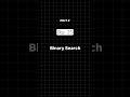 Binary Search part 2 #shorts #dsa