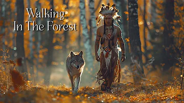 Walking in the Forest | Native American Flute Music for Healing and Meditation Sleeping in Silence