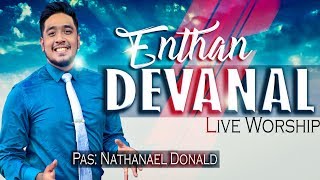 Enthan Devanal | Tamil Worship Song | Nathanael Donald