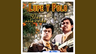 Video thumbnail of "Lupe y Polo - Se Me Van Las Ganas"